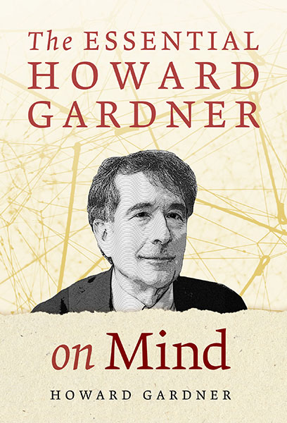 Cover of The Essential Howard Gardner on Mind